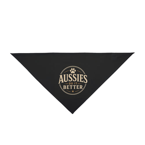 Aussies Do It Better Dog Bandana | Funny Australian Shepherd Pet Bandana