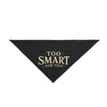 Funny Australian Shepherd Dog Bandana | Too Smart for This Pet Bandana